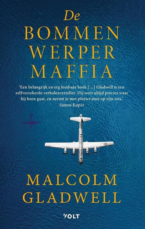 Foto van De bommenwerpermaffia - malcolm gladwell - hardcover (9789021469607)