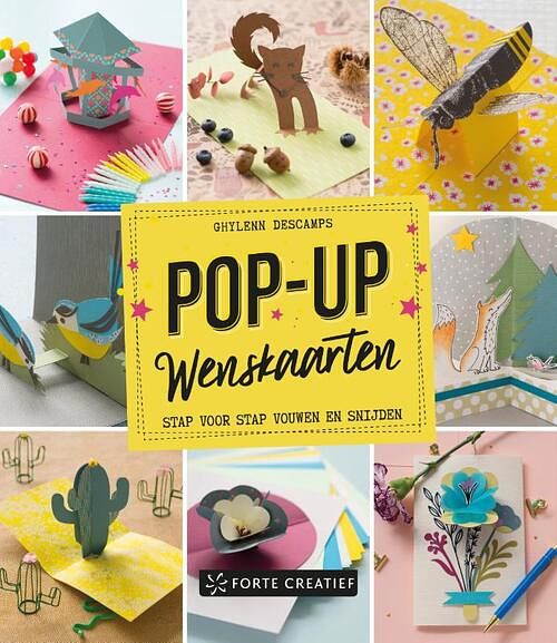 Foto van Pop up-wenskaarten - ghylenn descamps - paperback (9789000383696)