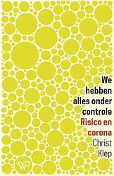 Foto van We hebben alles onder controle - christ klep - ebook (9789462498662)