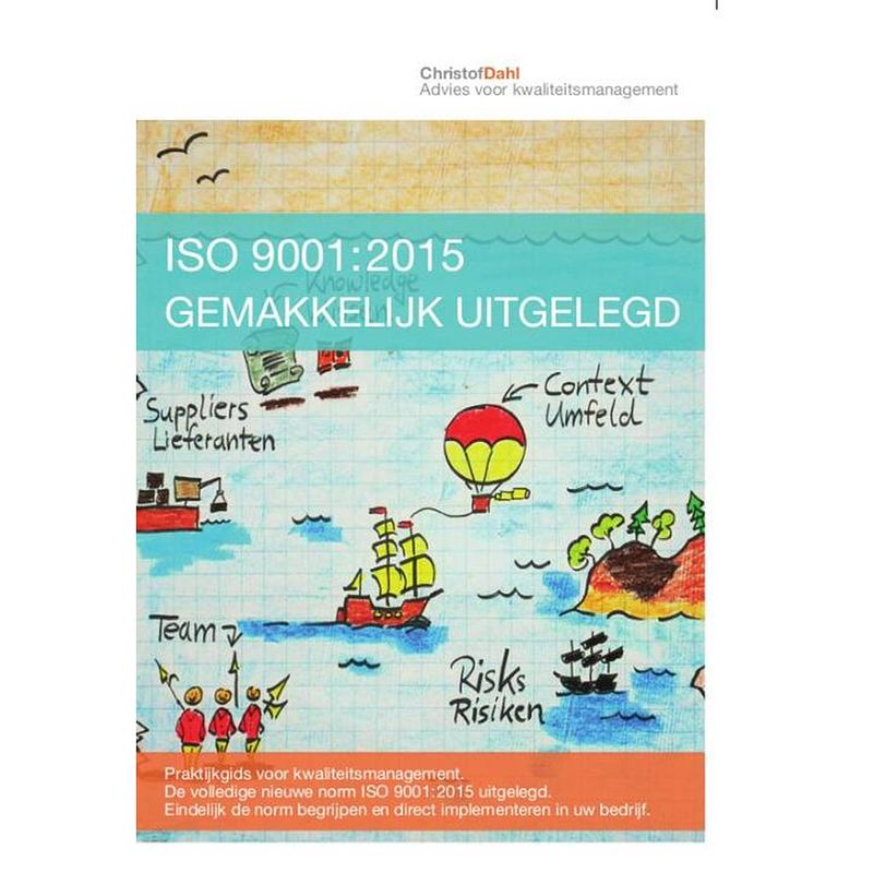 Foto van Iso 9001:2015 gemakkelijk uitgelegd