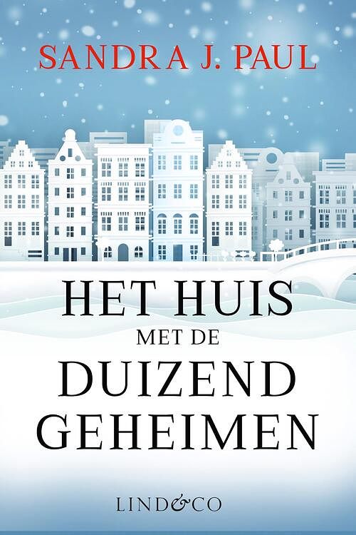 Foto van Het huis met de duizend geheimen - sandra j. paul - ebook (9789493285514)