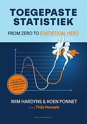 Foto van Toegepaste statistiek - koen ponnet, wim hardyns - paperback (9789464016970)