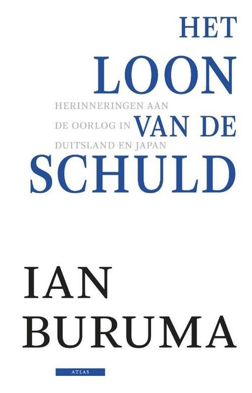 Foto van Het loon van de schuld - ian buruma - ebook (9789045021522)