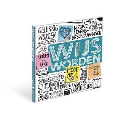 Foto van Wijs worden - jos van de laar - paperback (9789460360398)