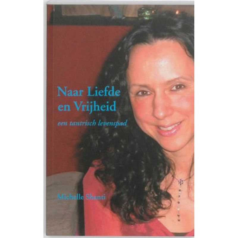 Foto van Naar liefde en vrijheid