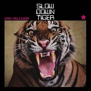 Foto van Slow down tiger - lp (2092000142185)