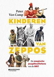 Foto van Kinderen van zeppos - peter van camp - paperback (9789022338438)