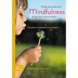 Foto van Help je kind met mindfulness angst te overwinnen
