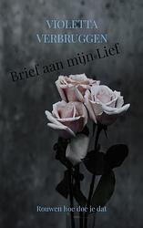 Foto van Brief aan mijn lief - violetta verbruggen - paperback (9789464489972)