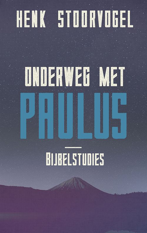 Foto van Onderweg met paulus - henk stoorvogel - ebook (9789029726115)