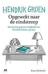 Foto van Opgewekt naar de eindstreep - hendrik groen - ebook (9789402315981)