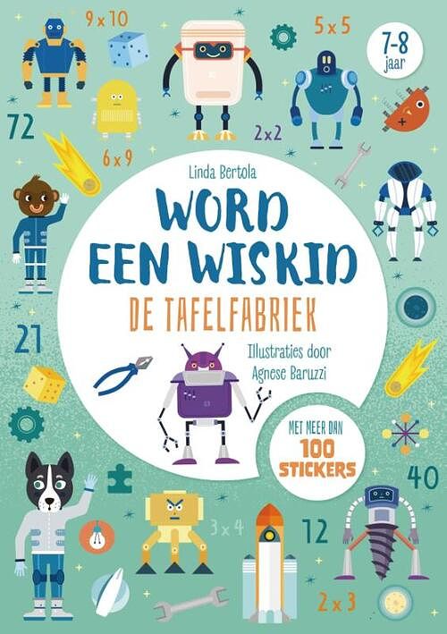 Foto van De tafelfabriek - word een wiskid - linda bertola - paperback (9789036645089)