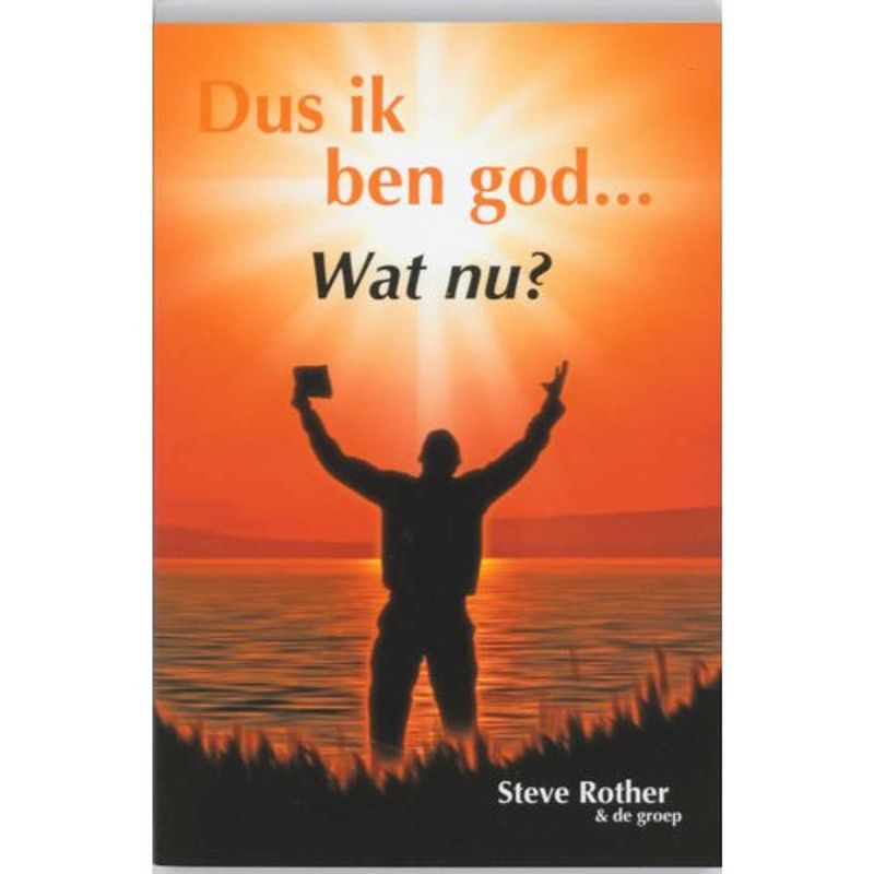 Foto van Dus ik ben god... wat nu?