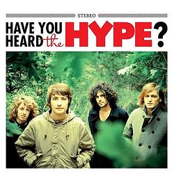 Foto van Have you heard .. the hype? - lp (8717953141545)