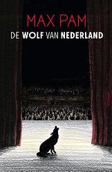 Foto van De wolf van nederland - max pam - ebook (9789044650570)