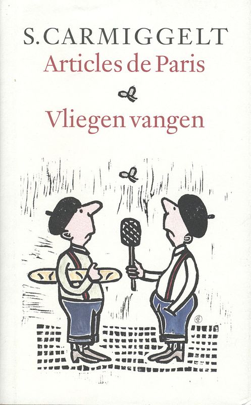 Foto van Articles de paris & vliegen vangen - simon carmiggelt - hardcover (9789029509015)