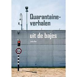 Foto van Quarantaineverhalen uit de bajes