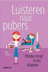 Foto van Luisteren naar pubers - lieke kalhorn - ebook (9789021577241)