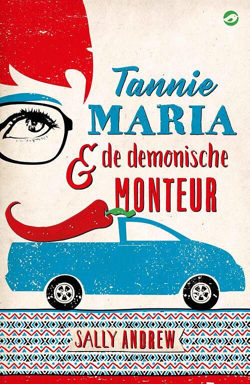 Foto van Tannie maria en de demonische monteur - sally andrew - ebook (9789492086532)