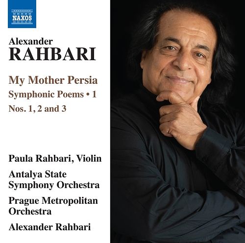 Foto van Rahbari: my mother persia - symphonic poems, vol. 1 - cd (0747313406470)