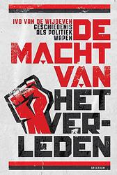 Foto van De macht van het verleden - ivo van de wijdeven - ebook (9789000374212)