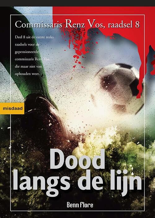 Foto van Dood langs de lijn - benn flore - ebook (9789491599286)