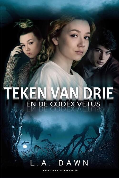 Foto van Teken van drie 1 - teken van drie en de codex vetus - l.a. dawn - paperback (9789083247915)