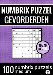 Foto van Puzzelboek met 100 numbrix puzzels voor gevorderden - nr.11 - numbrix puzzel medium - puzzelboeken & meer - paperback (9789464657807)