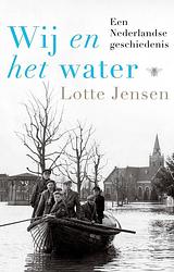 Foto van Wij en het water - lotte jensen - ebook (9789403193816)