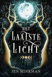 Foto van Het laatste licht - jen minkman - hardcover (9789493265257)