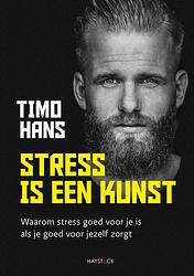 Foto van Stress is een kunst - timo hans - ebook