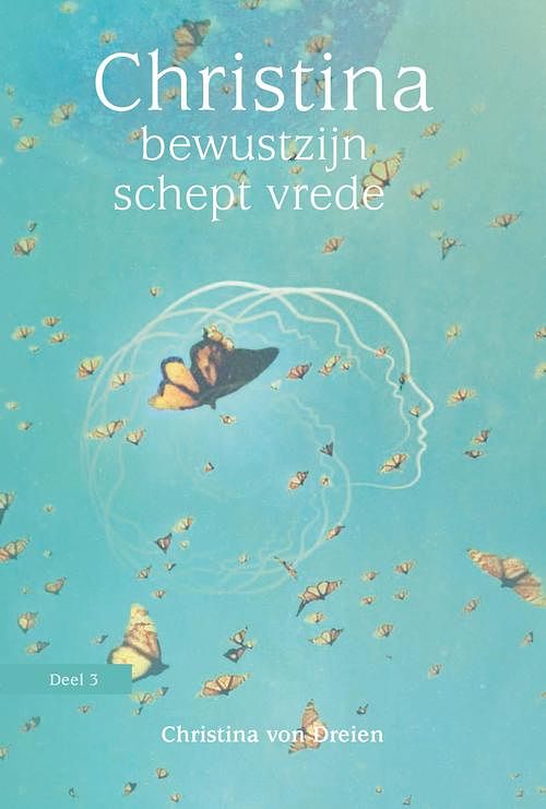 Foto van Bewustzijn schept vrede - christina von dreien - ebook