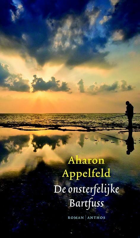 Foto van De onsterfelijke bartfuss - aharon appelfeld - ebook (9789041425072)