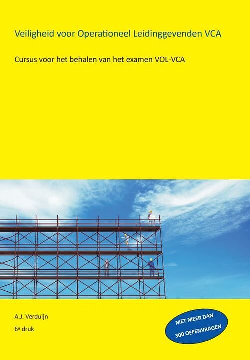 Foto van Veiligheid voor operationeel leidinggevenden vca - a.j. verduijn - paperback (9789491595424)