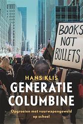 Foto van Generatie columbine - hans klis - ebook (9789057599576)