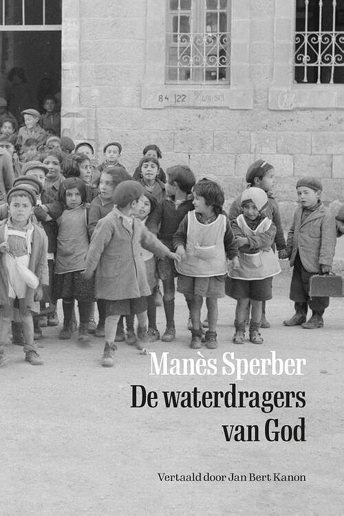 Foto van De waterdragers van god - manès sperber - ebook (9789083200279)