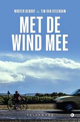 Foto van Met de wind mee - wouter deboot - paperback (9789028979758)