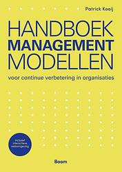 Foto van Handboek managementmodellen - patrick kooij - hardcover (9789024447626)