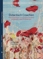Foto van Didactisch coachen - frans faber, lia voerman - hardcover (9789083053080)