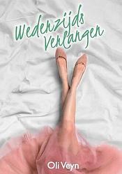 Foto van Wederzijds verlangen - oli veyn - paperback (9789492115829)