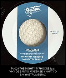 Foto van Waddasei/what i'sd say - 7 inch vinyl;7 inch vinyl (8714691129279)