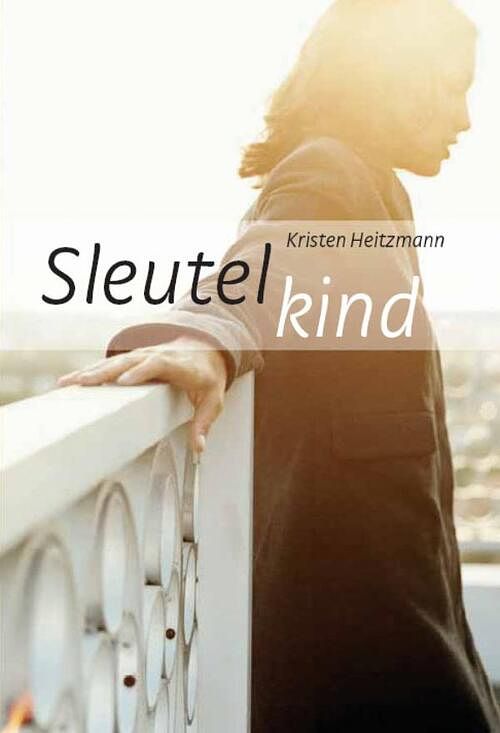 Foto van Sleutelkind - kristen heitzmann - ebook (9789085202110)