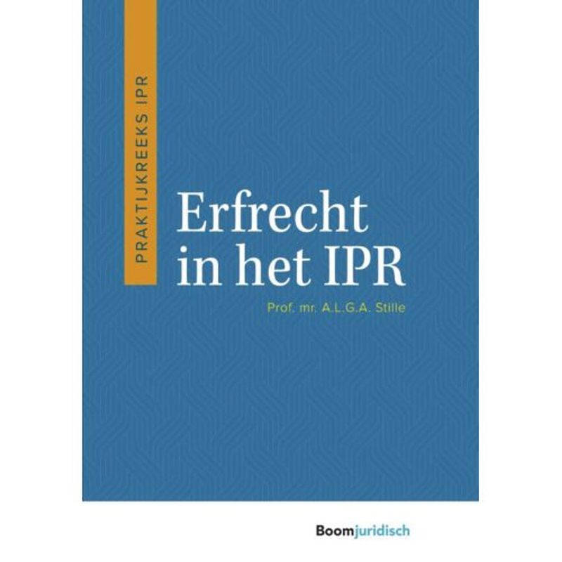 Foto van Erfrecht in het ipr - praktijkreeks ipr