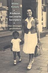 Foto van Kinderen van zwarte bevrijders - mieke kirkels - paperback (9789460043215)