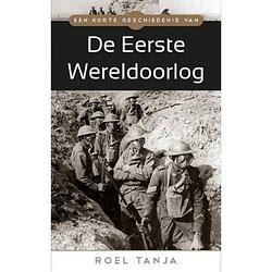 Foto van Een korte geschiedenis van de eerste wereldoorlog