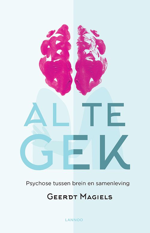 Foto van Al te gek - geerdt magiels - ebook (9789401439046)