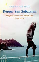 Foto van Retour san sebastian - sarah de mul - ebook (9789023495819)