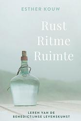 Foto van Rust ritme ruimte - esther kouw - ebook (9789493198111)