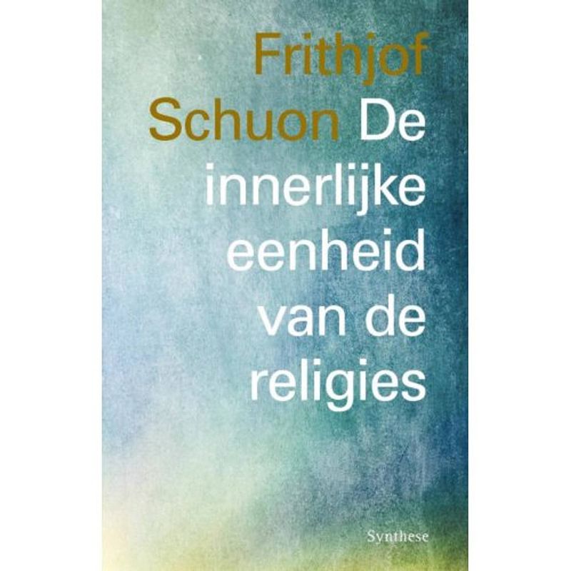 Foto van De innerlijke eenheid van de religies