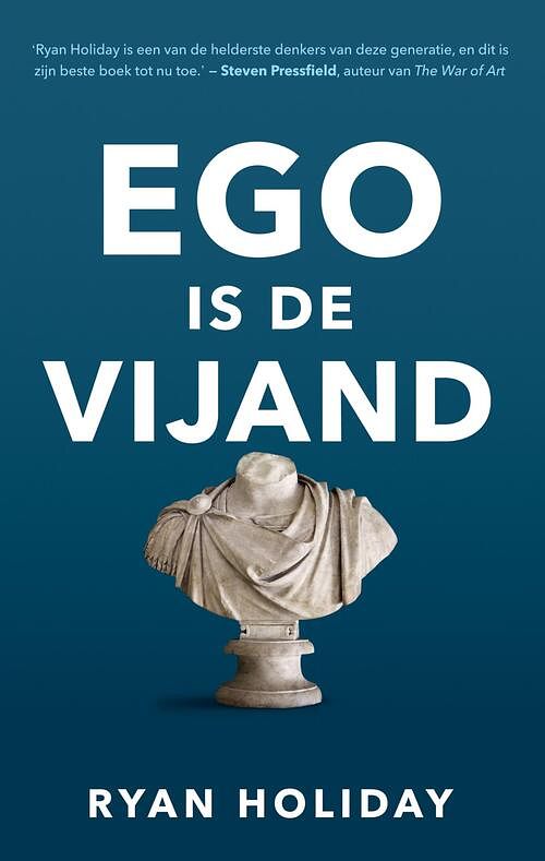 Foto van Ego is de vijand - ryan holiday - ebook (9789044976366)